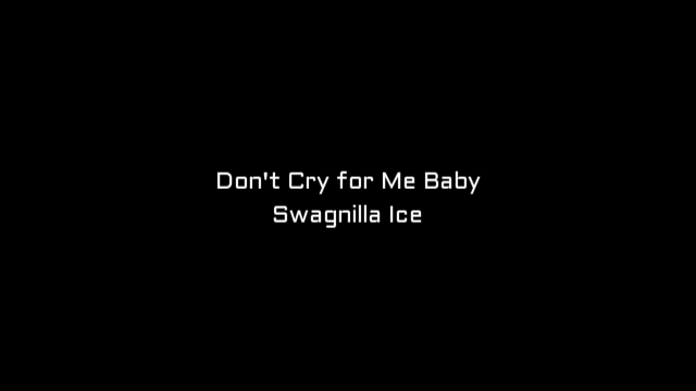 Don’t Cry for Me Baby