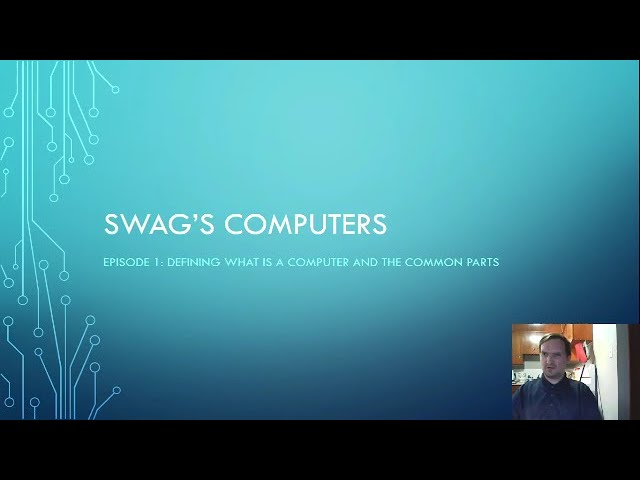 Swag’s Computers Episode 1